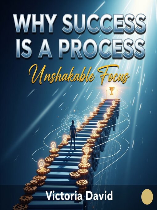 Title details for Why Success is a Process by Victoria David - Wait list